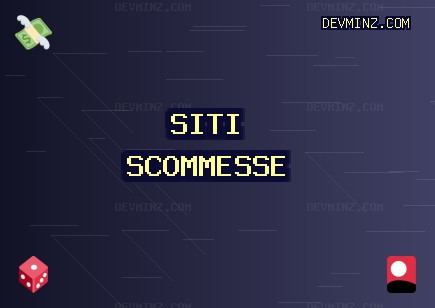 Siti Scommesse Affidabili - 555 Bonus | devminz.com